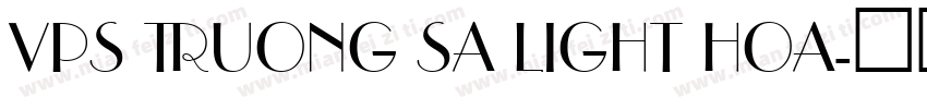VPS Truong Sa Light Hoa字体转换